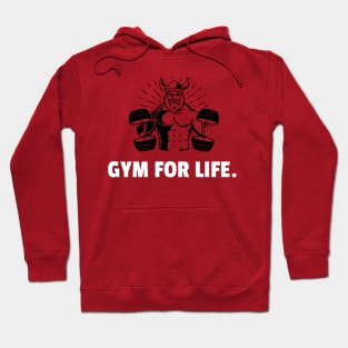 Gym For Life Workout Hoodie